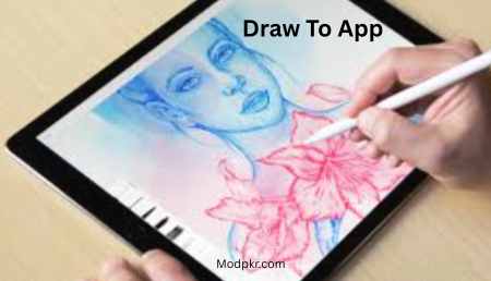 Download Draw To App Free Latest Version for Android Mobile Phones to Enjoy Sketching and Enhance Your Drawing Art With it Professional Tools.

